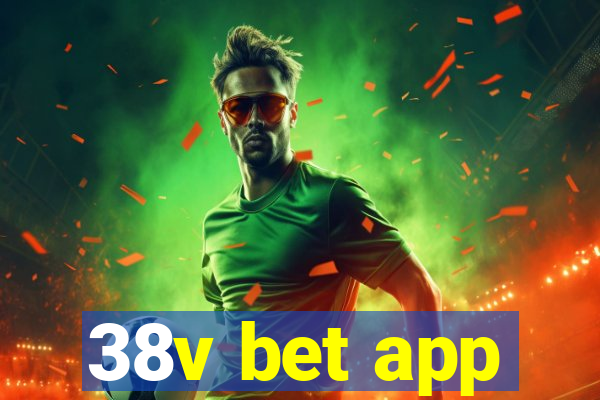 38v bet app